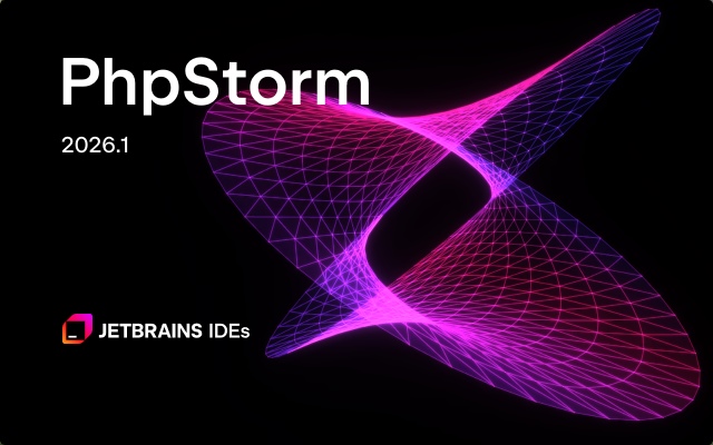 PHP集成开发工具 | JetBrains PhpStorm v2026.1.4 直装激活版